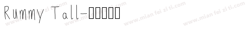 Rummy Tall字体转换